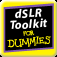 Digital SLR Photography Toolkit For Dummies