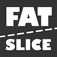 Fat Slice App Icon