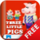 Kids Academy · The Three Little Pigs free educational app: best kids books, songs and stories collection. Baby, Pre-K, Toddlers, Preschool, Kindergar app icon