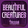 Trivia Quiz for Beautiful Creatures app icon
