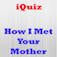 IQuiz for How I Met Your Mother ( TV Series Trivia ) app icon