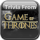 Trivia From Game of Thrones Edition app icon