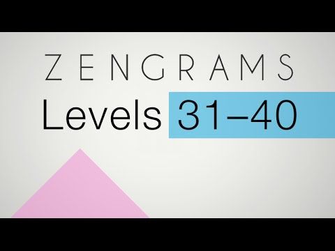 Video guide by Jay Colber: Zengrams Level 40 #zengrams