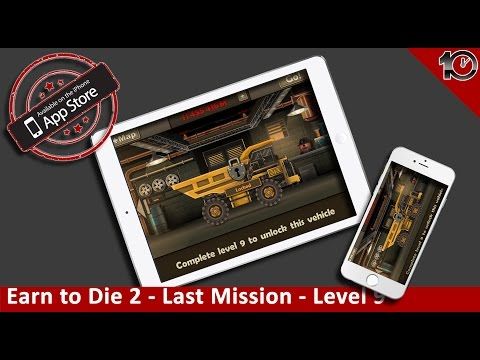 Video guide by 10Minut3s - Your Android & iPhone/iPad Channel: Earn to Die 2 Level 9 #earntodie