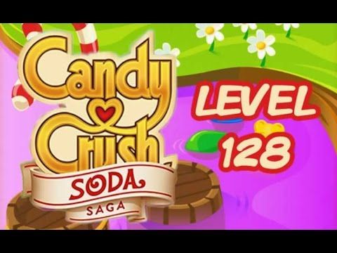 Video guide by AppTipper: Candy Crush Soda Saga Level 128 #candycrushsoda