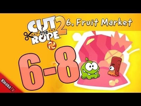 Video guide by KloakaTV: Cut the Rope 2 Level 6-8 #cuttherope