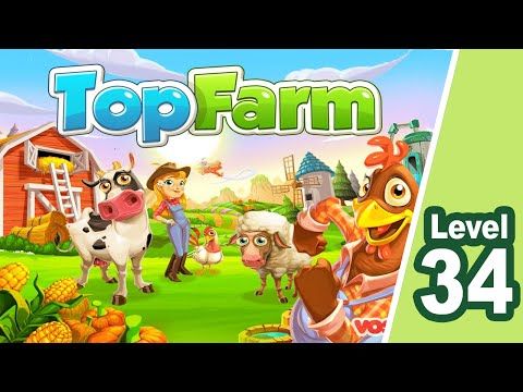 Video guide by emi ruiperez: Top Farm Level 34 #topfarm