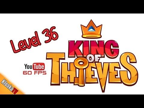 Video guide by KloakaTV: King of Thieves Level 36 #kingofthieves
