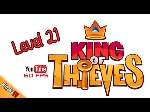 Video guide by KloakaTV: King of Thieves Level 21 #kingofthieves
