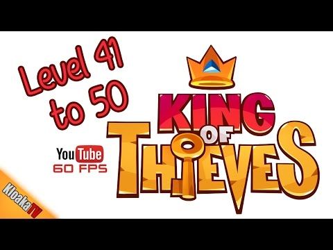 Video guide by KloakaTV: King of Thieves Level 50 #kingofthieves