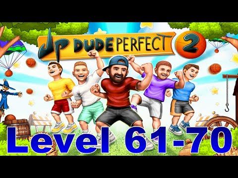 Video guide by casualgamerreed: Dude Perfect Level 61-70 #dudeperfect