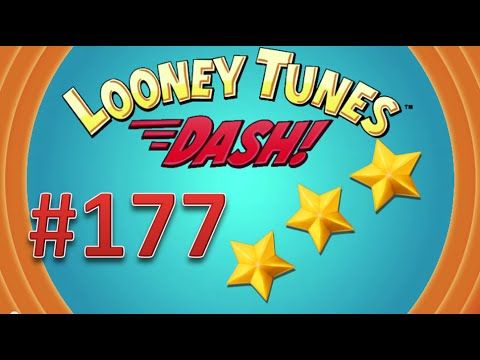 Video guide by : Looney Tunes Dash! Level 177 #looneytunesdash