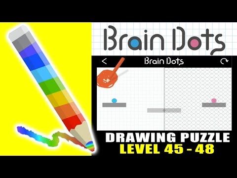Video guide by kapaooapps: Brain Dots Level 45-48 #braindots