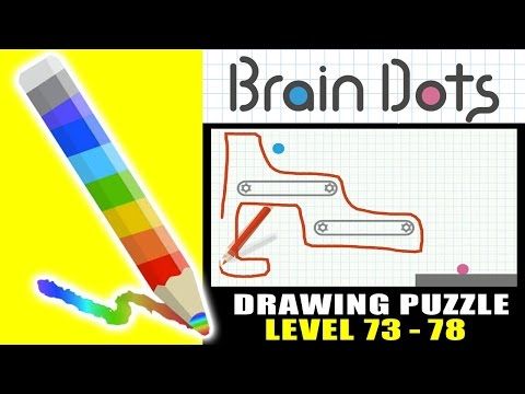 Video guide by kapaooapps: Brain Dots Level 73-78 #braindots