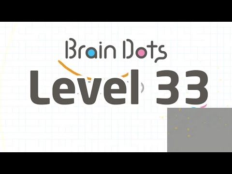 Video guide by saignon78: Brain Dots Level 33 #braindots