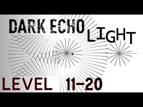 Video guide by Samerrie: Dark Echo Level 11 - 20 #darkecho