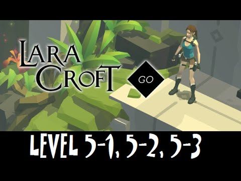 Video guide by  5-3: Lara Croft GO Level 5-1 #laracroftgo