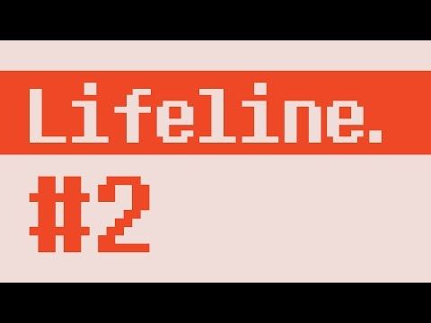 Video guide by : Lifeline 2  #lifeline2