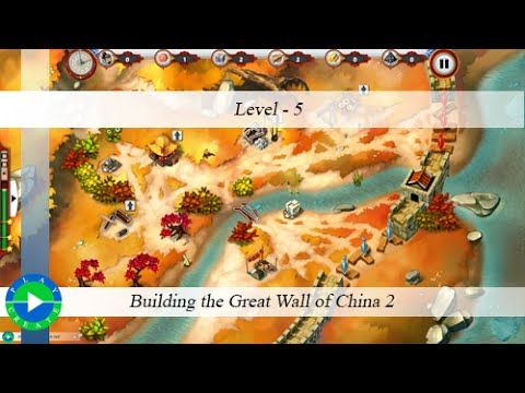 Video guide by : Building the Great Wall of China Level 5 #buildingthegreat