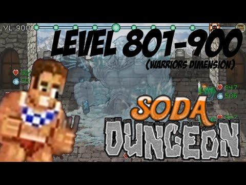 Video guide by XInfintyUniverseZ: Soda Dungeon Level 801-900 #sodadungeon