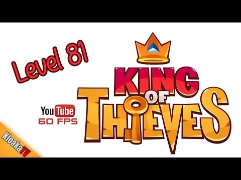 Video guide by kloakatv: King of Thieves Level 81 #kingofthieves