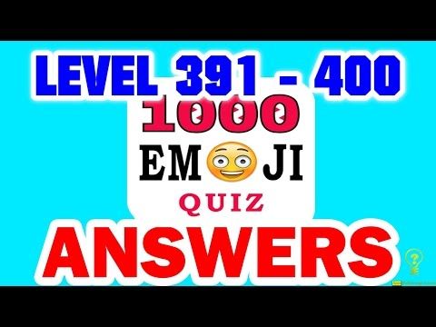 Video guide by : Emoji Quiz Level 391 - 400 #emojiquiz