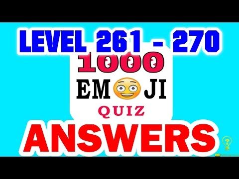 Video guide by : Emoji Quiz Level 261 - 270 #emojiquiz