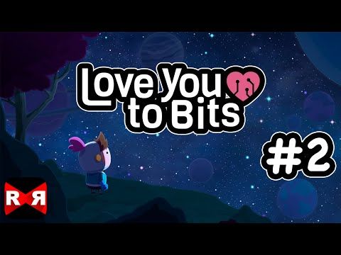 Video guide by : Love You To Bits Part 2 #loveyouto