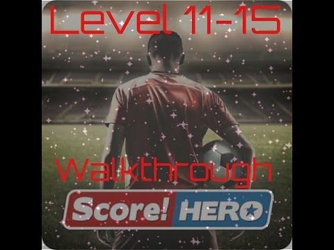 Video guide by : Score! Hero Level 11-15 #scorehero