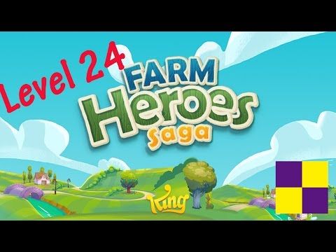 Video guide by Moyogiplay: Farm Heroes Saga. Level 24 #farmheroessaga