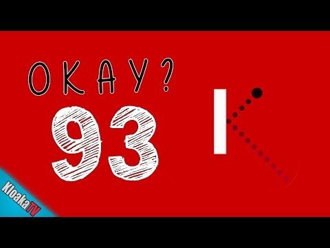 Video guide by KloakaTV: Okay? Level 93 #okay