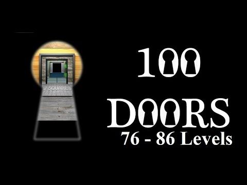 Video guide by Ð”Ð¼Ð¸Ñ‚Ñ€Ð¸Ð¹ ÐÐ¸ÐºÐ¸Ñ‚Ð¸Ð½ - Ð³Ð¾Ð»Ð¾Ð²Ð¾Ð»Ð¾Ð¼ÐºÐ¸ Ð½Ð° Ð°Ð½Ð´Ñ€Ð¾Ð¸Ð´: 100 Doors X Level 76-86 #100doorsx