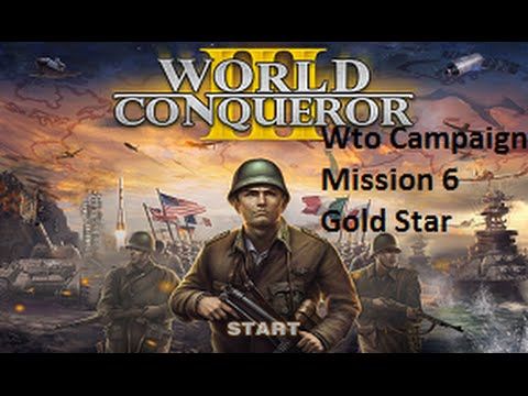 Video guide by TheWarDeclarer: World Conqueror 3 Mission 6  #worldconqueror3