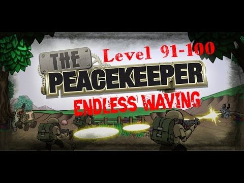 Video guide by bysanzdaK: Peacekeeper Level 91-100 #peacekeeper