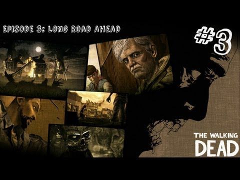 Video guide by : The Walking Dead episode 3 part 3 #thewalkingdead