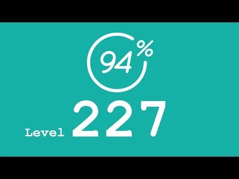 Video guide by Malle Olti: 94% Level 227 #94