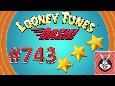 Video guide by PlayAndGo Inc.: Looney Tunes Dash! Level 743 #looneytunesdash