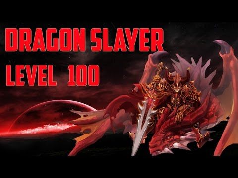 Video guide by NohaGame: Dragon Slayer Level 100 #dragonslayer
