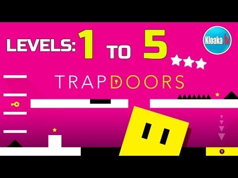 Video guide by KloakaTV: Trapdoors Level 1 #trapdoors