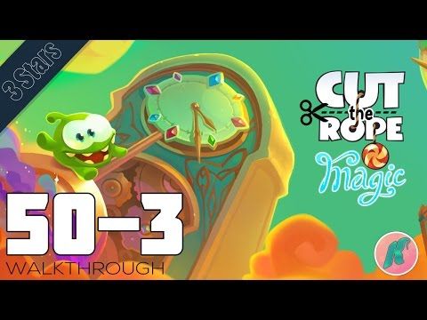 Video guide by KloakaTV: Cut the Rope: Magic Level 50-3 #cuttherope