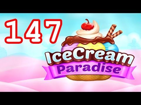 Video guide by Malle Olti: Ice Cream Paradise Level 147 #icecreamparadise