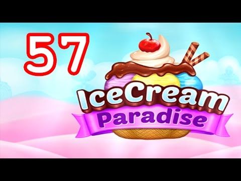 Video guide by Malle Olti: Ice Cream Paradise Level 57 #icecreamparadise