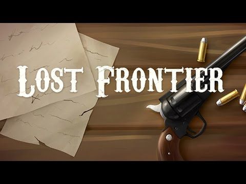 Video guide by 2pFreeGames: Lost Frontier Chapter 12 #lostfrontier