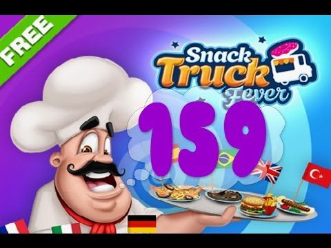 Video guide by Puzzle Kids: Snack Truck Fever Level 159 #snacktruckfever