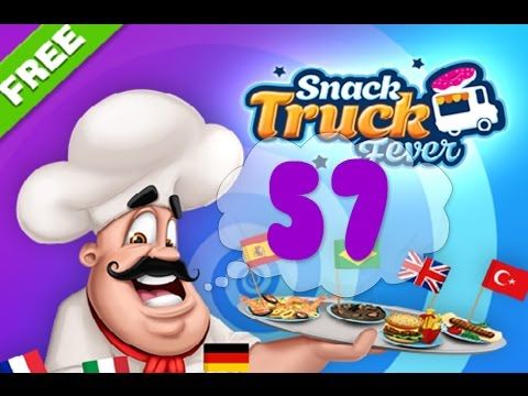 Video guide by Puzzle Kids: Snack Truck Fever Level 57 #snacktruckfever