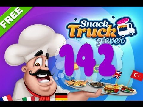 Video guide by Puzzle Kids: Snack Truck Fever Level 142 #snacktruckfever