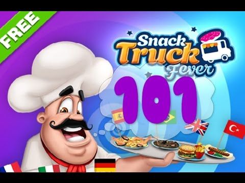 Video guide by Puzzle Kids: Snack Truck Fever Level 101 #snacktruckfever