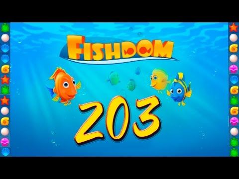 Video guide by GoldCatGame: Fishdom Level 203 #fishdom