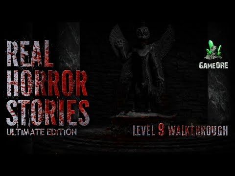 Video guide by GameORE: Real Horror Stories Level 9 #realhorrorstories