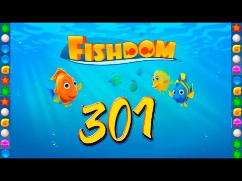Video guide by GoldCatGame: Fishdom Level 301 #fishdom